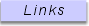Links